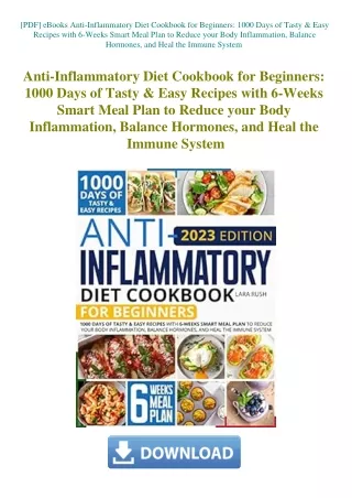 [PDF] eBooks Anti-Inflammatory Diet Cookbook for Beginners 1000 Days of Tasty & Easy Recipes with 6-