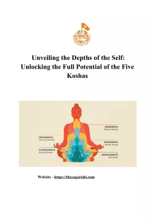 Unveiling the Depths of the Self: Unlocking the Full Potential of the Five Kosh