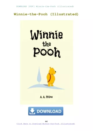 DOWNLOAD [PDF] Winnie-the-Pooh (Illustrated)