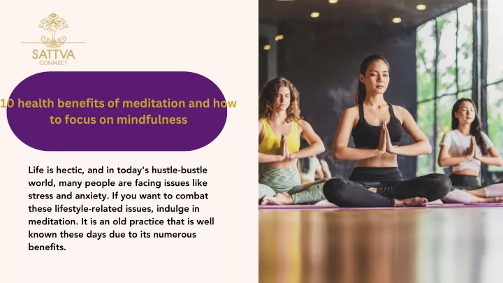 10 health benefits of meditation and how to focus