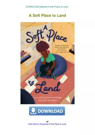 DOWNLOAD [eBook] A Soft Place to Land