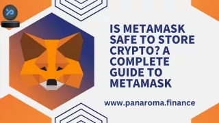 Is MetaMask Safe to Store Crypto A Complete Guide To MetaMask