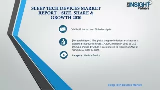 Sleep Tech Devices Market Report | Size, Share & Growth 2030