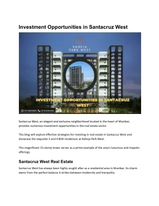 Investment Opportunities in Santacruz West.