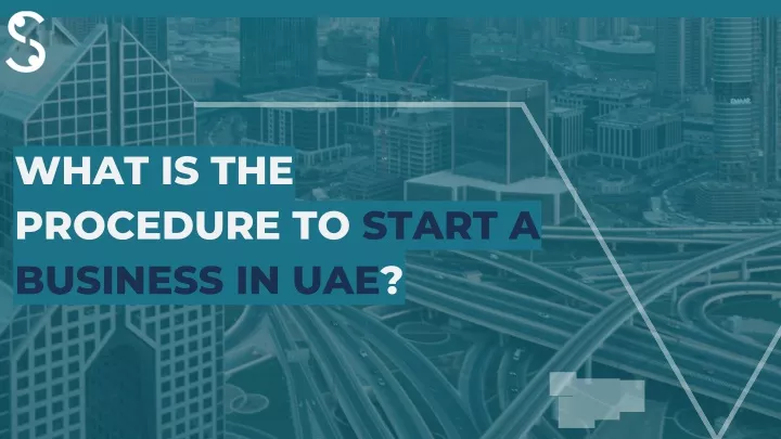 what is the procedure to start a business in uae