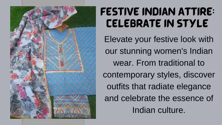 festive indian attire celebrate in style