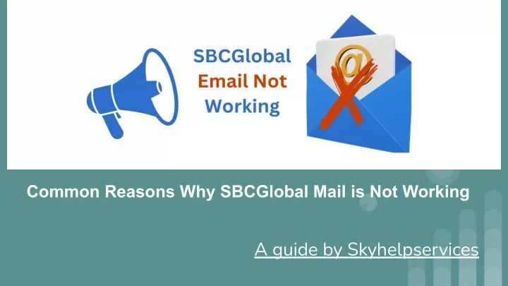 common reasons why sbcglobal mail is not working