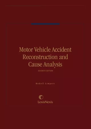 [PDF] DOWNLOAD FREE Motor Vehicle Accident Reconstruction and Cause Analysis 7th