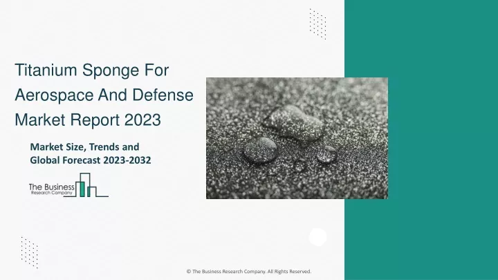 titanium sponge for aerospace and defense market