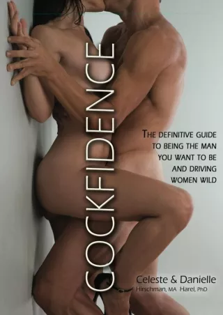 READ/DOWNLOAD Cockfidence: The Definitive Guide to Being the Man You Want to Be