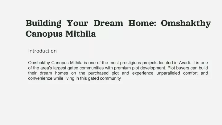 building your dream home omshakthy canopus mithila