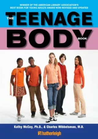 PDF Read Online The Teenage Body Book: A New Edition for a New Generation ebooks