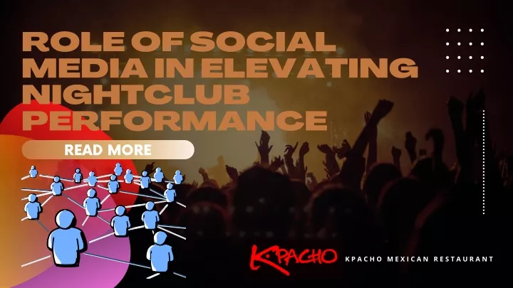 role of social media in elevating nightclub
