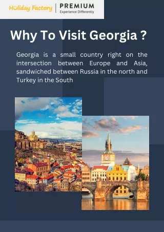 Why To Visit Georgia ?