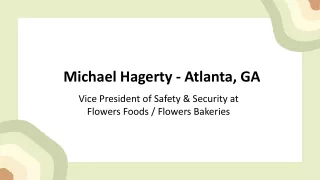 Michael Hagerty - A Growth-Oriented Executive - Atlanta, GA