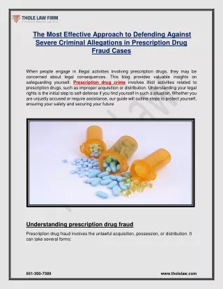 The Most Effective Approach to Defending Against Severe Criminal Allegations in Prescription Drug Fraud Cases