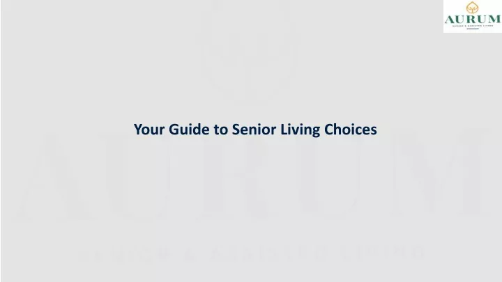 your guide to senior living choices