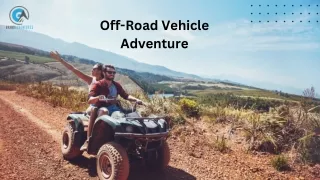 Off road vehical adventures