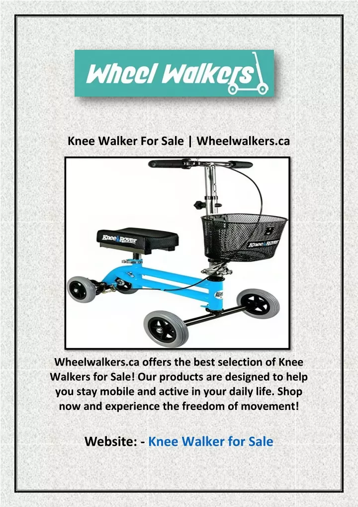 knee walker for sale wheelwalkers ca