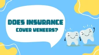 Does Insurance cover Veneers Calabasas Smiles