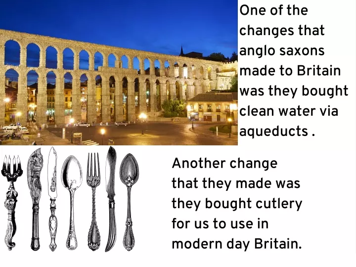one of the changes that anglo saxons made
