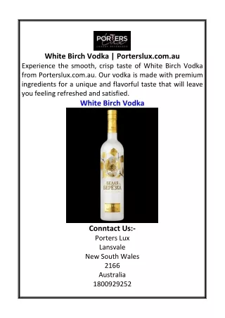 White Birch Vodka  Porterslux.com.au