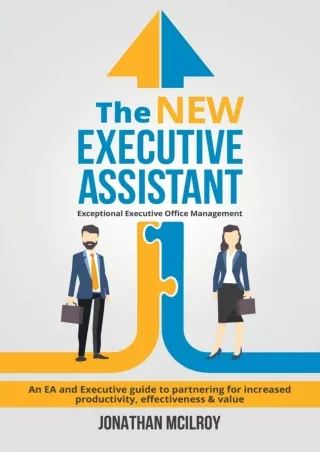 get [PDF] Download The New Executive Assistant: Exceptional executive office management