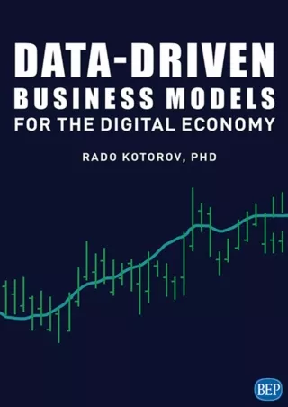 [READ DOWNLOAD] Data-Driven Business Models for the Digital Economy (ISSN)