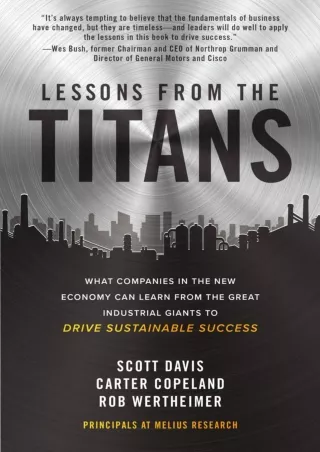 [PDF READ ONLINE] Lessons from the Titans: What Companies in the New Economy Can Learn from the