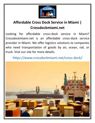 Affordable Cross Dock Service in Miami Crossdockmiami.net