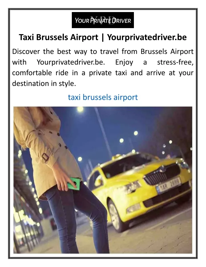 taxi brussels airport yourprivatedriver be
