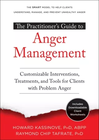 PDF/READ The Practitioner’s Guide to Anger Management: Customizable Interventions,
