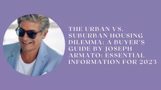 the urban vs suburban housing dilemma a buyer