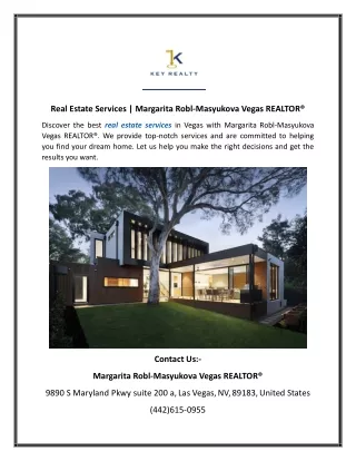 Real Estate Services  Margarita Robl-Masyukova Vegas REALTOR®