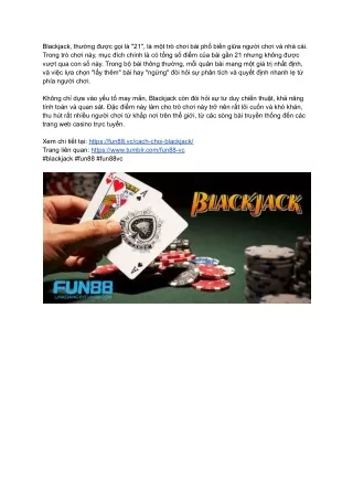 Các luật chơi Blackjack cơ bản nắm khi tham gia chơi tại Fun88vc.