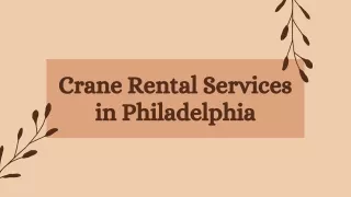 Crane Rental Services in Philadelphia