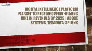 digital intelligence platform market to receive