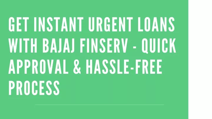 get instant urgent loans with bajaj finserv quick