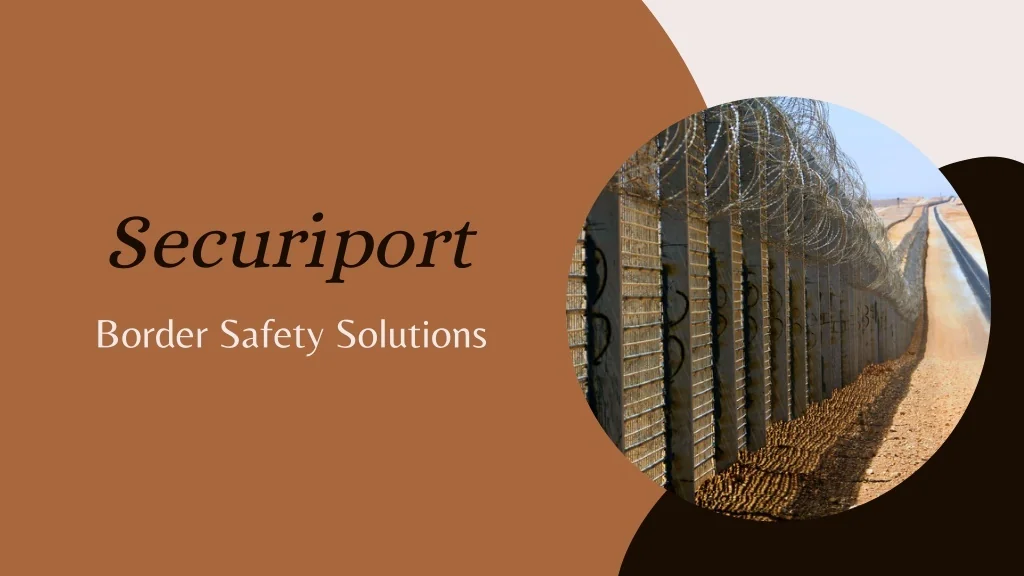 PPT - Securiport - Border Safety Solutions PowerPoint Presentation ...