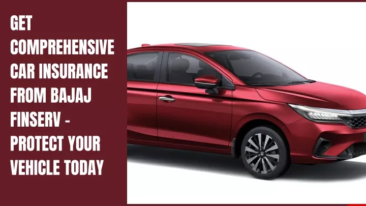 get comprehensive car insurance from bajaj