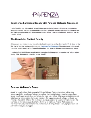 Discover Radiant Skin with Potenza Wellness The Luminous Facial Treatment You've