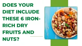 Does Your Diet Include These 6 Iron-Rich Dry Fruits and Nuts