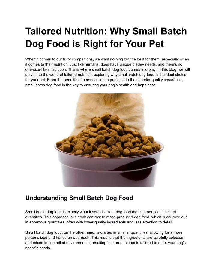 tailored nutrition why small batch dog food