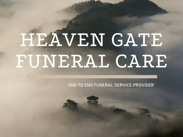 heaven gate funeral care