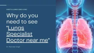 Why Lungs Specialist doctor near me