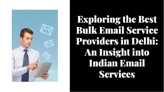 exploring-the-best-bulk-email-service-providers-in-delhi-an-insight-into-indian-email-services-