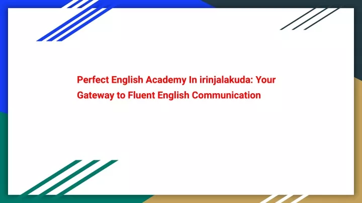 perfect english academy in irinjalakuda your