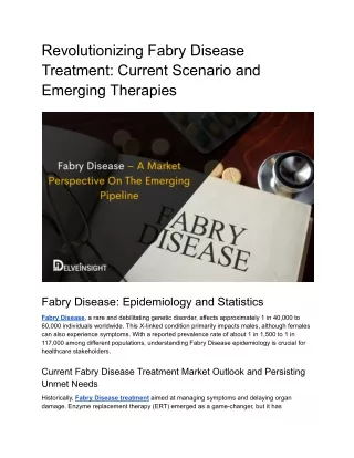 revolutionizing fabry disease treatment current
