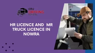 HR Licence and  MR Truck Licence in Nowra