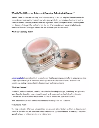 What Is The Difference Between A Cleansing Balm And A Cleanser?